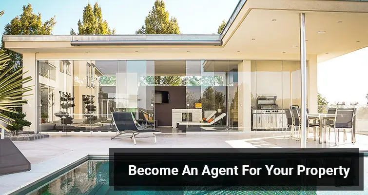 Become An Agent For Your Property