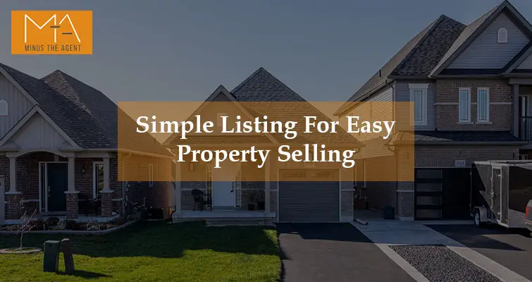 Simple Listing For Easy Property Selling