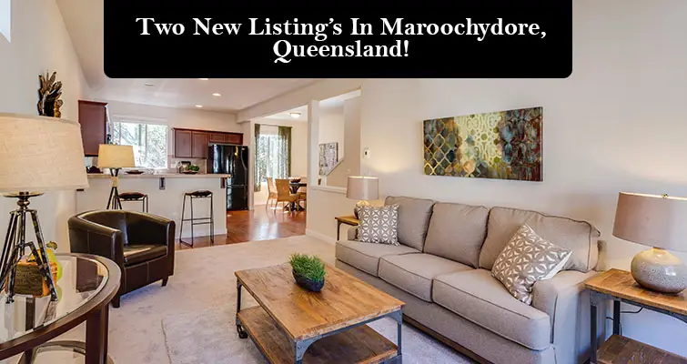 Two New Listing’s In Maroochydore, Queensland!