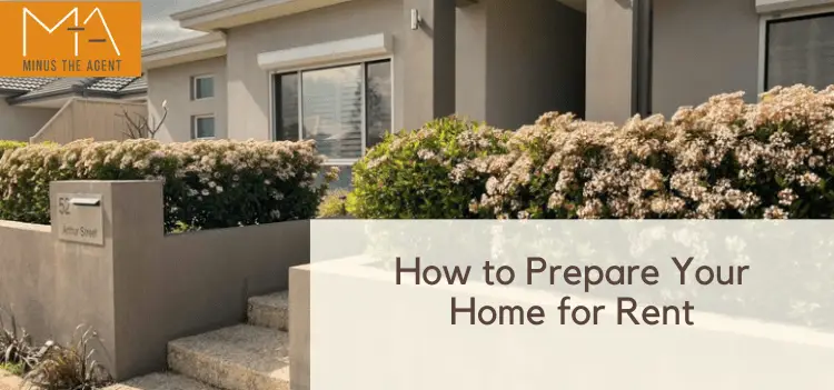 How to Prepare Your Home for Rent