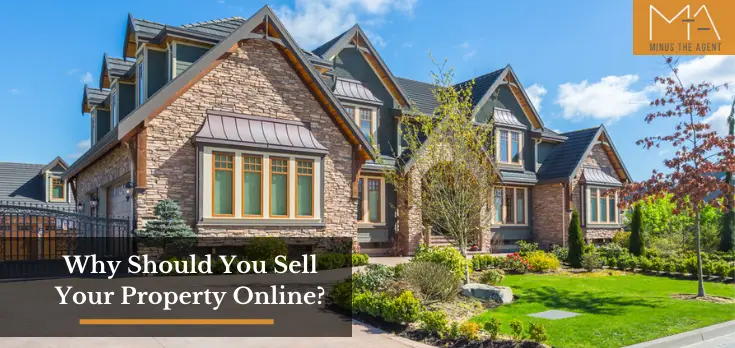 Why should you Sell your Property Online